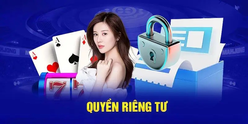 Tìm hiểu đôi nét về quyền riêng tư 23win